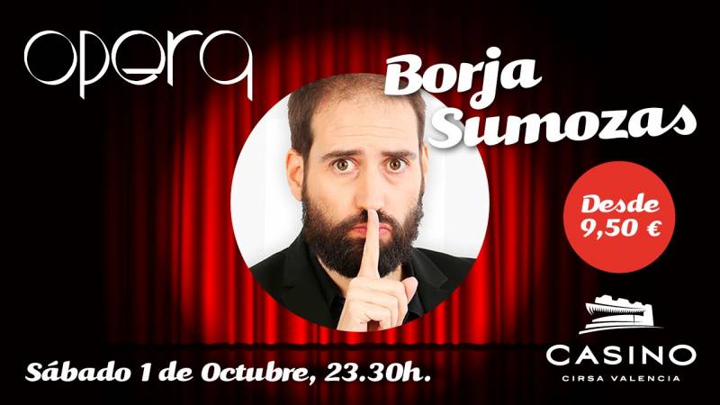 Borja Sumozas en Casino Cirsa Valencia