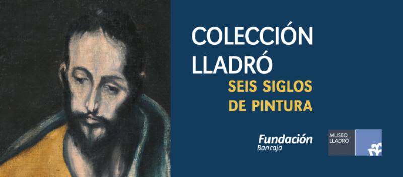 Fundación Bancaja y Lladró presentan la exposición Colección Lladró. Seis siglos de pintura
