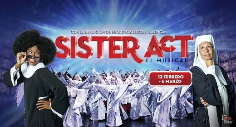 Sister Act, el musical más espera : : CulturArts