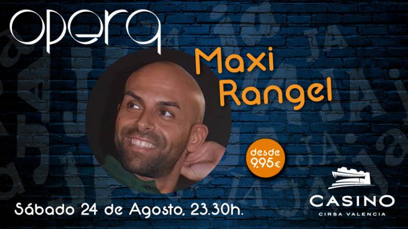 El cómico Maxi Rangel actuará en el Casino Cirsa València. EPDA