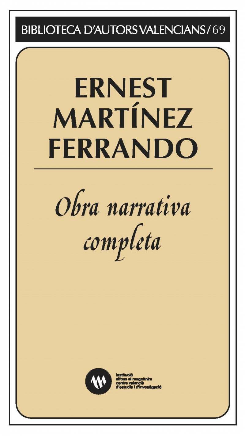 Ernest Martínez Ferrando, obra narrativa completa. EPDA