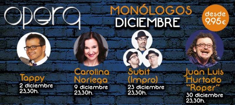 Monologuistas Opera diciembre Casino Cirsa Valencia