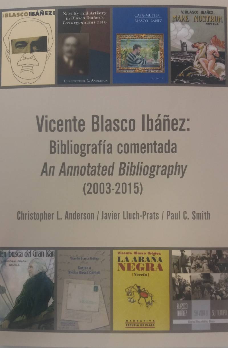 Blasco Ibañez. Bibliografía comentada