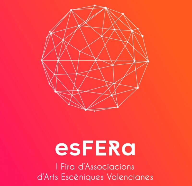 Fira d?Associacions d?Arts Escèniques Valencianes esFERa