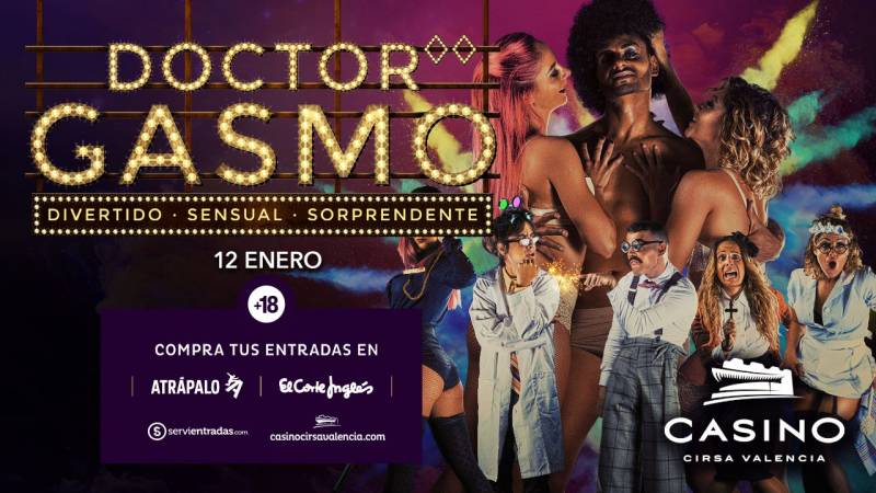 Dr Gasmo 12 enero Casino Cirsa Valencia