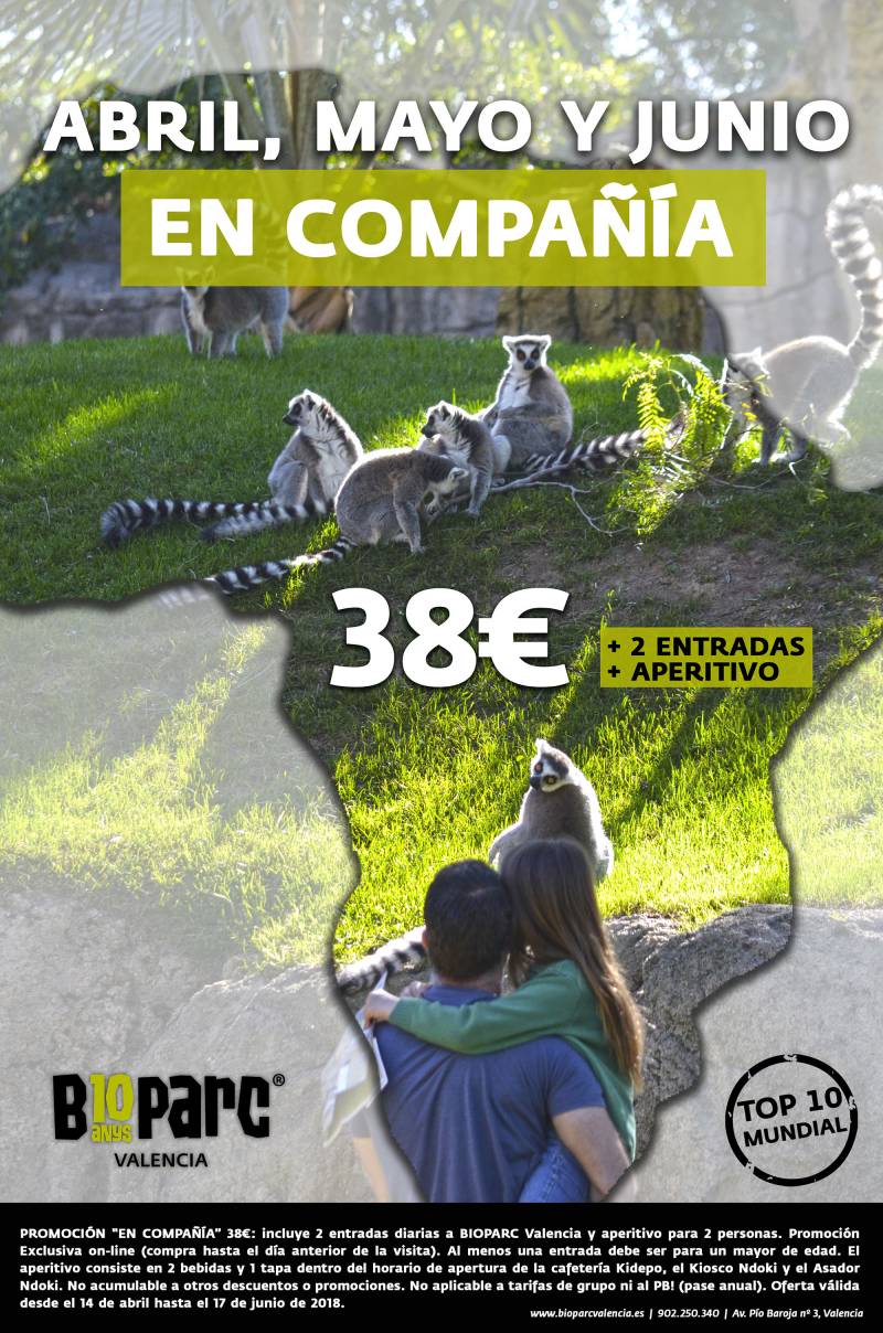 Promoción EN COMPAÑÍA - primavera 2018 BIOPARC 