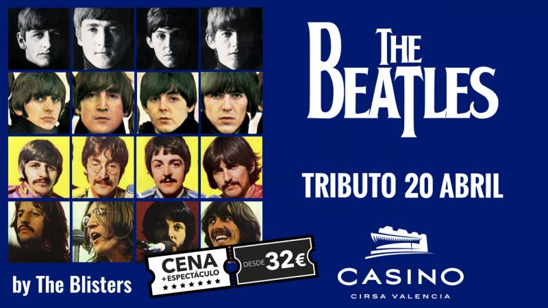 Beatles show Casino Cirsa Valencia