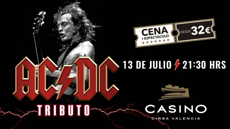 Noche ACDC en Casino Cirsa Valencia