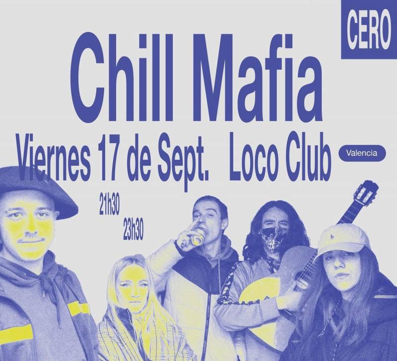 Cartel del concierto del grupo de Chill Mafia. EPDA