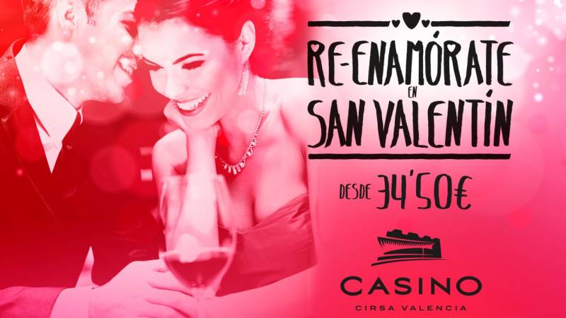 San Valentín en Casino Cirsa Valencia