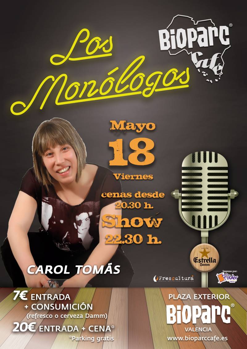 CARTEL MONOLOGO CAROL TOMÁS - BIOPARC Café