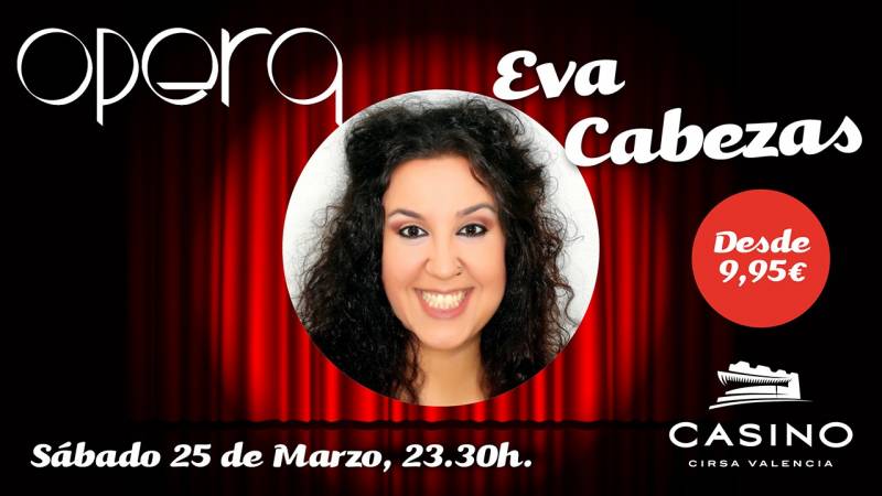 Eva Cabezas en Casino Cirsa Valencia