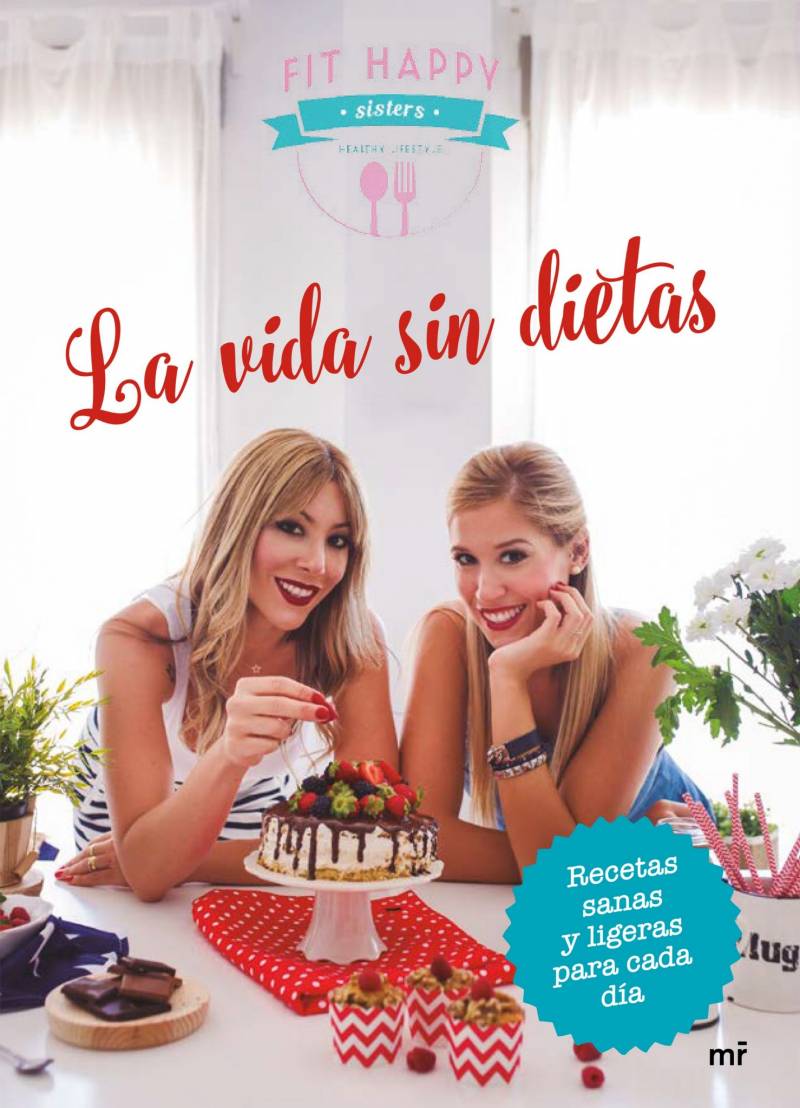 La vida sin dietas