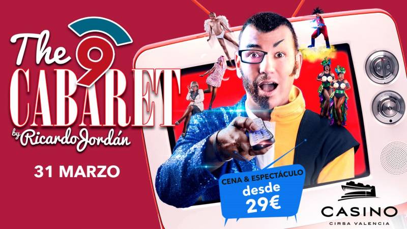 Nou Cabaret 31 marzo Casino Cirsa Valencia