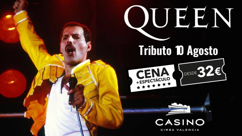 Tributo Queen 10 agosto Casino Cirsa Valencia