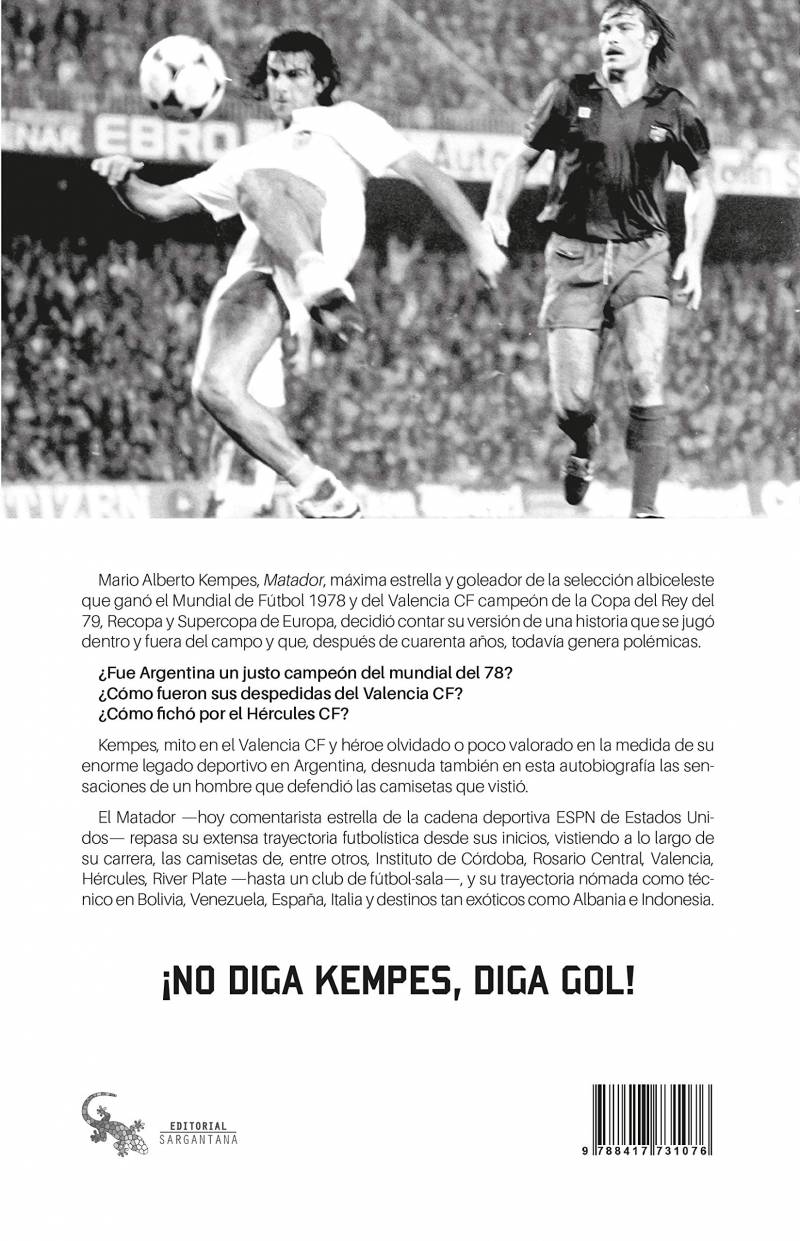 Kempes nos cuenta sus vivencias en el mundo del fútbol